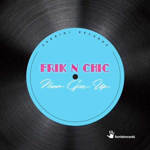 Frik N Chic